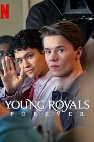 Young Royals Forever (2024) [1080p] [WEBRip] [5.1] [YTS]