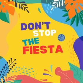 Various Artists - Don't stop the FIESTA LATINA (2024) Mp3 320kbps [PMEDIA] ⭐️