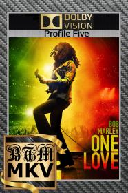 Bob Marley One Love 2024 2160p DV Profile 5 ENG HINDI DDP5.1 Atmos x265-BEN THE