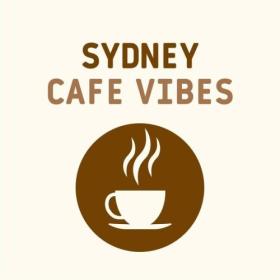 Various Artists - Sydney Cafe Vibes (2024) Mp3 320kbps [PMEDIA] ⭐️