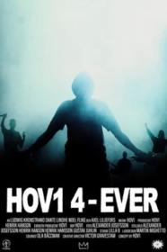 Hov1 4-ever (2024) [1080p] [WEBRip] [5.1] [YTS]