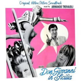 Armando Trovajoli - Don Giovanni in Sicilia (Original Motion Picture Soundtrack) (1967) FLAC 16BITS 44 1KHZ-EICHBAUM