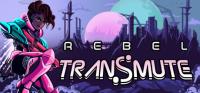 Rebel.Transmute.v18.03.2024