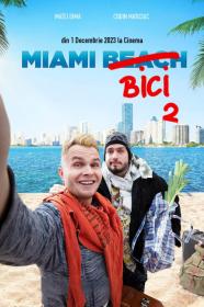 Miami Bici 2 (2023) [720p] [WEBRip] [YTS]