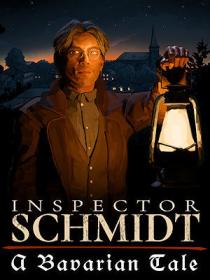 Inspector.Schmidt.A.Bavarian.Tale.v1.0.1.721.REPACK-KaOs