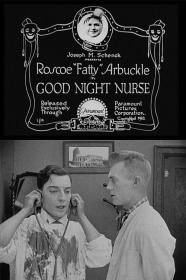 Good Night Nurse (1918) [1080p] [BluRay] [YTS]