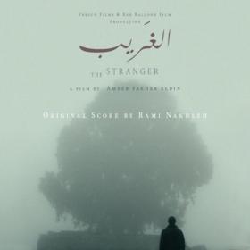 Rami Nakhleh - The Stranger (Original Motion Picture Soundtrack) (2024) FLAC 16BITS 44 1KHZ-EICHBAUM