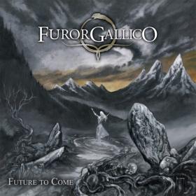 Furor Gallico - Future To Come (2024) [24Bit-48Hz] FLAC [PMEDIA] ⭐️