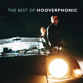 Hooverphonic - The Best of Hooverphonic [2CD] (2016 Pop) [Flac 16-44]