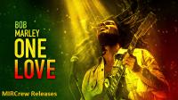 Bob Marley - One Love (2024) 2160p H265 HDR iTA EnG EAC3 5.1 Sub iTA EnG NUEnG AsPiDe - MIRCrew