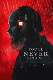 Youll Never Find Me 2023 1080p WEB h264-EDITH[TGx]