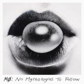 Mø - No Mythologies to Follow (10th Anniversary) (2014) [16Bit-44.1kHz] FLAC [PMEDIA] ⭐️