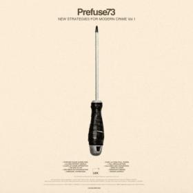 Prefuse 73 - New Strategies For Modern Crime Volume 1 (2024) [24Bit-96kHz] FLAC [PMEDIA] ⭐️