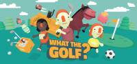 WHAT.THE.GOLF.Build.13614145