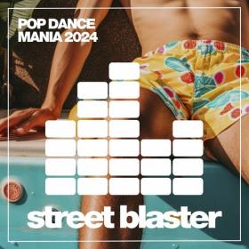 VA - Pop Dance Mania 2024  - 2024 - WEB mp3 320kbps-EICHBAUM