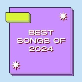Various Artists - Best Songs of 2024 (2024) Mp3 320kbps [PMEDIA] ⭐️
