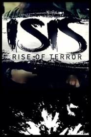 ISIS Rise Of Terror (2016) [720p] [WEBRip] [YTS]