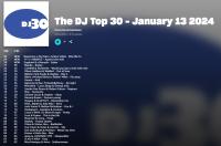 The DJ Top 30 - January 13 2024 - WEB mp3 320kbps-EICHBAUM