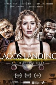 Lagos Landing (2018) [1080p] [WEBRip] [YTS]