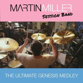 Martin Miller - The Ultimate Genesis Medley (2024 Rock) [Flac 16-44]