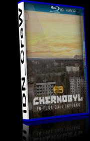 Chernobyl - In fuga dall'inferno (2023) 1080p WEBDL x264 iTALiAN EAC3 - iDN_CreW