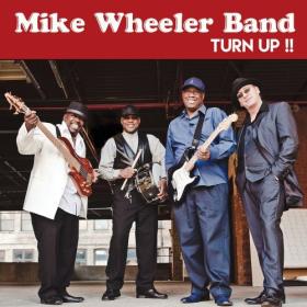 Mike Wheeler Band - Turn Up!! (2016) FLAC 16BITS 44 1KHZ-EICHBAUM