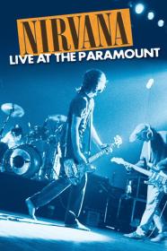 Nirvana Live At The Paramount (2011) [1080p] [BluRay] [5.1] [YTS]