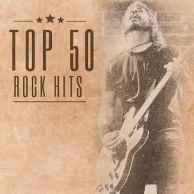 VA - Top 50 - Rock Hits (2024) - WEB FLAC 16BITS 44 1KHZ-EICHBAUM
