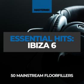 VA - Mastermix Essential Hits – Ibiza 6 (2023) Mp3 320kbps [PMEDIA] ⭐️