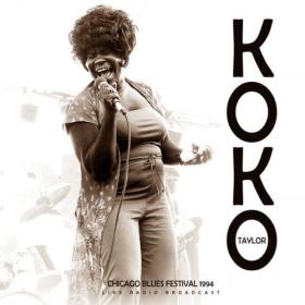Koko Taylor - Chicago Blues Festival 1994 - WEB FLAC 16BITS 44 1KHZ-EICHBAUM