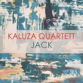 Kaluza Quartett - Jack (2024) - WEB FLAC 16BITS 44 1KHZ-EICHBAUM