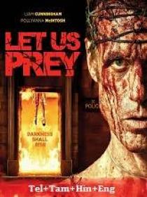 B - Let Us Prey (2014) 720p BluRay - x264 - [Tel + Tam + Hin + Eng] - AAC - 1GB