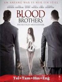 B - Blood Brother (2015) 1080p BluRay - x264 - [Tel + Tam + Hin + Eng] - AAC - 1.9GB