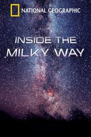 Inside The Milky Way (2010) [720p] [BluRay] [YTS]