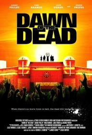 【高清影视之家发布 】活死人黎明[无字片源] Dawn of the Dead 2004 1080p WEB-DL H264 AAC-BATWEB