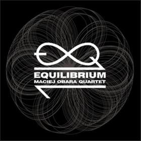Maciej Obara Quartet - Equilibrium (2011 Jazz contemporaneo) [Flac 16-44]