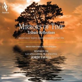 Jordi Savall - Mirrors of Time (2024) [16Bit-44.1kHz] FLAC [PMEDIA] ⭐️