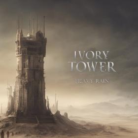 Ivory Tower - Heavy Rain (2024) [24Bit-44.1kHz] FLAC [PMEDIA] ⭐️