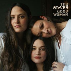 The Staves - Good Woman (2021 Alternativa e indie) [Flac 24-44]
