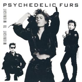 Psychedelic Furs - Midnight To Midnight PBTHAL (1987 Rock Synth-Pop) [Flac 24-96 LP]