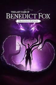 The.Last.Case.of.Benedict.Fox.Definitive.Edition.REPACK-KaOs
