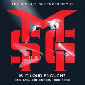 The Michael Schenker Group - Is It Loud Enough Michael Schenker Group 1980-1983 (2024 Remaster) (2024) [16Bit-44.1kHz] FLAC [PMEDIA] ⭐️