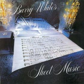Barry White - Sheet Music (1980 R&B) [Flac 16-44]