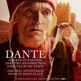 Brian Keane - Dante Inferno to Paradise, Pt  Two_ Resurrection (Original Soundtrack) (2024) Mp3 320kbps [PMEDIA] ⭐️