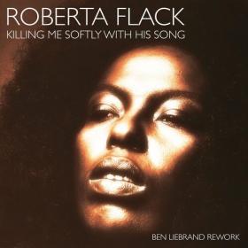 Roberta Flack - Killing Me Softly With His Song (Ben Liebrand Rework) (2024) Mp3 320kbps [PMEDIA] ⭐️