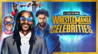 WWE The Best Of WWE E121 WrestleMania Celebrities 720p Hi WEB h264-HEEL