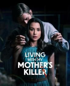 Living with My Mothers Killer 2023 720p WEB h264-EDITH