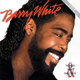 Barry White - The Right Night And Barry White (1987 R&B) [Flac 16-44]