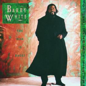 Barry White - The Man Is Back! (1989 R&B) [Flac 16-44]