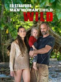 【高清影视之家发布 】单挑荒野一家[中文字幕] ED Stafford Man Woman Child Wild 2019 1080p WEB-DL x264 AAC-SONYHD